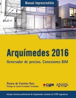 ARQUÍMEDES 2016 | 9788441537217 | DE FUENTES RUIZ, ÁLVARO | Llibreria L'Illa - Llibreria Online de Mollet - Comprar llibres online