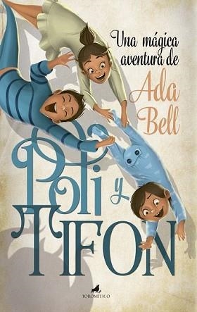 POLI Y TIFÓN | 9788415943341 | RUIZ GARCÍA, SONIA | Llibreria L'Illa - Llibreria Online de Mollet - Comprar llibres online
