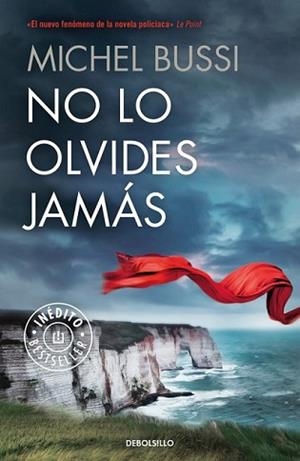 NO LO OLVIDES JAMÁS | 9788466330763 | BUSSI, MICHEL | Llibreria L'Illa - Llibreria Online de Mollet - Comprar llibres online