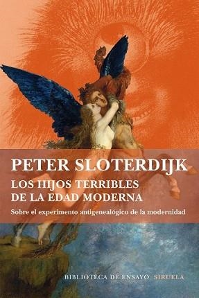 HIJOS TERRIBLES DE LA EDAD MODERNA, LOS | 9788416465286 | SLOTERDIJK, PETER | Llibreria L'Illa - Llibreria Online de Mollet - Comprar llibres online