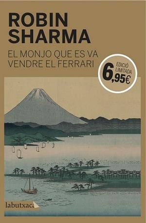 MONJO QUE ES VA VENDRE EL FERRARI, EL | 9788416334797 | SHARMA, ROBIN | Llibreria L'Illa - Llibreria Online de Mollet - Comprar llibres online