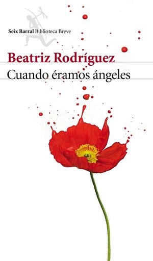 CUANDO ÉRAMOS ÁNGELES | 9788432225697 | RODRÍGUEZ, BEATRIZ | Llibreria L'Illa - Llibreria Online de Mollet - Comprar llibres online