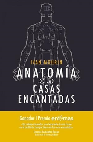 ANATOMÍA DE LAS CASAS ENCANTADAS | 9788415864899 | MOURIN, IVAN | Llibreria L'Illa - Llibreria Online de Mollet - Comprar llibres online