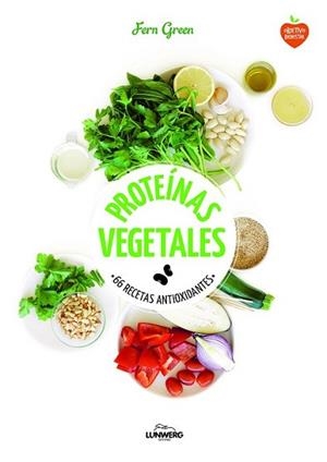PROTEÍNAS VEGETALES | 9788416489145 | GREEN, FERN | Llibreria L'Illa - Llibreria Online de Mollet - Comprar llibres online