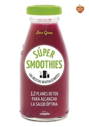 SÚPER SMOOTHIES | 9788416489152 | GREEN, FERN | Llibreria L'Illa - Llibreria Online de Mollet - Comprar llibres online