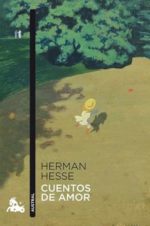 CUENTOS DE AMOR | 9788408149224 | HESSE, HERMANN | Llibreria L'Illa - Llibreria Online de Mollet - Comprar llibres online