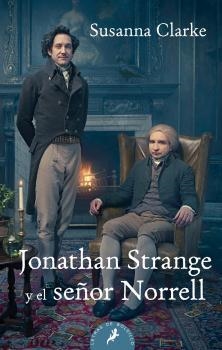 JONATHAN STRANGE Y EL SEÑOR NORRELL | 9788498387308 | CLARKE, SUSANNA | Llibreria L'Illa - Llibreria Online de Mollet - Comprar llibres online