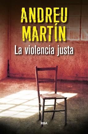 VIOLENCIA JUSTA, LA | 9788490566039 | MARTIN, ANDREU | Llibreria L'Illa - Llibreria Online de Mollet - Comprar llibres online