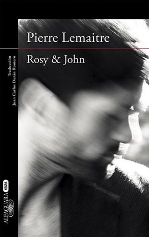 ROSY & JOHN  | 9788420413631 | LEMAITRE, PIERRE | Llibreria L'Illa - Llibreria Online de Mollet - Comprar llibres online