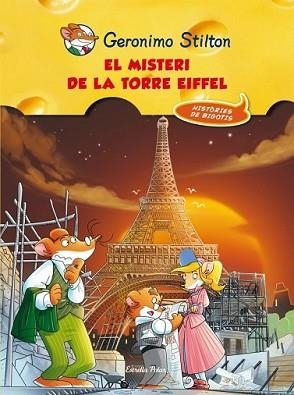 MISTERI DE LA TORRE EIFFEL, EL | 9788415697497 | GERONIMO STILTON
