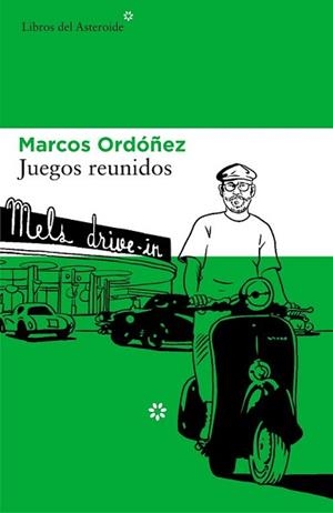 JUEGOS REUNIDOS | 9788416213658 | ORDÓÑEZ DIVI, MARCOS | Llibreria L'Illa - Llibreria Online de Mollet - Comprar llibres online