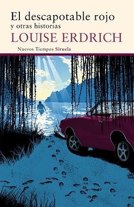 DESCAPOTABLE ROJO, EL | 9788416465293 | ERDRICH, LOUISE | Llibreria L'Illa - Llibreria Online de Mollet - Comprar llibres online