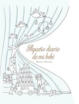 PEQUEÑO DIARIO DE MI BEBÉ | 9788498018677 | LAUDE, CLAIRE/CASTEX, AURÉLIE | Llibreria L'Illa - Llibreria Online de Mollet - Comprar llibres online