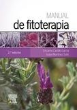 MANUAL DE FITOTERAPIA , 2ª ED. | 9788490227473 | CASTILLO GARCÍA, ENCARNA/MARTÍNEZ SOLÍS, ISABEL | Llibreria L'Illa - Llibreria Online de Mollet - Comprar llibres online