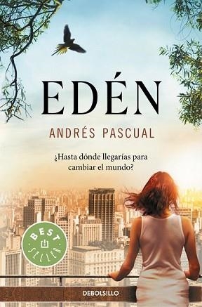EDÉN | 9788466330787 | PASCUAL, ANDRÉS | Llibreria L'Illa - Llibreria Online de Mollet - Comprar llibres online