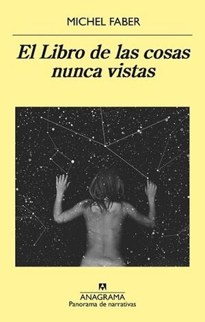 LIBRO DE LAS COSAS NUNCA VISTAS, EL | 9788433979445 | FABER, MICHEL  | Llibreria L'Illa - Llibreria Online de Mollet - Comprar llibres online