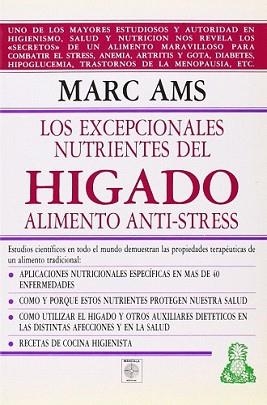 EXCELENTES NUTRIENTES DEL HÍGADO, LOS | 9788486961190 | AMS, MARC