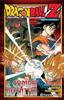 DRAGON BALL  Z. EL COMBAT DEFINITIU | 9788416476770 | TORIYAMA, AKIRA | Llibreria L'Illa - Llibreria Online de Mollet - Comprar llibres online