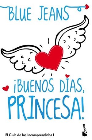 BUENOS DÍAS PRINCESA! | 9788408114512 | BLUE JEANS | Llibreria L'Illa - Llibreria Online de Mollet - Comprar llibres online