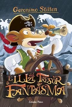 ILLA DEL TRESOR FANTASMA, L' | 9788416520336 | GERONIMO STILTON | Llibreria L'Illa - Llibreria Online de Mollet - Comprar llibres online