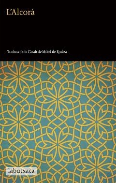 ALCORÀ, L' | 9788416334223 | ANÓNIMO | Llibreria L'Illa - Llibreria Online de Mollet - Comprar llibres online
