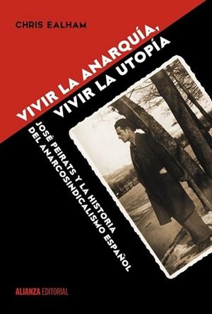 VIVIR LA ANARQUÍA VIVIR LA UTOPÍA | 9788491042211 | EALHAM, CHRIS | Llibreria L'Illa - Llibreria Online de Mollet - Comprar llibres online