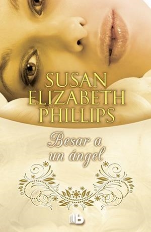 BESAR A UN ÁNGEL | 9788490701775 | PHILLIPS, SUSAN ELIZABETH