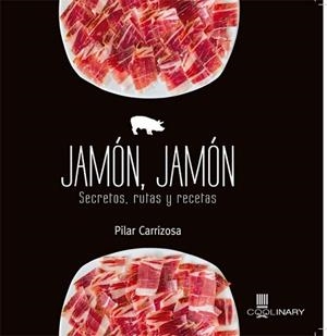 JAMÓN JAMÓN | 9788483568767 | CARRIZOSA MESA, PILAR