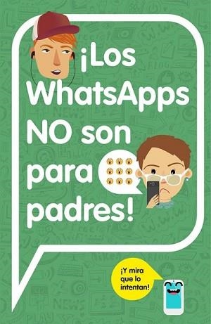 WHATSAPPS NO SON PARA PADRES, LOS | 9788420482262 | VARIOS AUTORES | Llibreria L'Illa - Llibreria Online de Mollet - Comprar llibres online