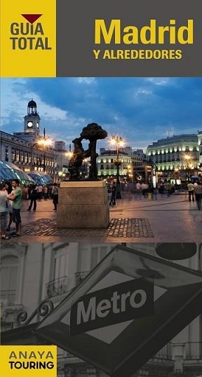 MADRID Y ALREDEDORES | 9788499357751 | GILES PACHECO, FERNANDO DE/RIBES, FRANCESC/SERRA NARANJO, RAFAEL/MEDINA BAÑÓN, IGNACIO/ROBA, SILVIA/ | Llibreria L'Illa - Llibreria Online de Mollet - Comprar llibres online