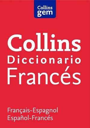 DICCIONARIO FRANCÉS (GEM) | 9788425352843 | COLLINS | Llibreria L'Illa - Llibreria Online de Mollet - Comprar llibres online