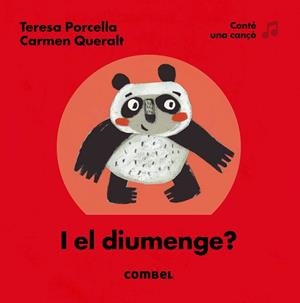 I EL DIUMENGE? | 9788491010852 | PORCELLA, TERESA / CARMEN QUERALT | Llibreria L'Illa - Llibreria Online de Mollet - Comprar llibres online