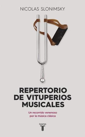 REPERTORIO DE VITUPERIOS MUSICALES | 9788430617708 | SLONIMSKY, NICOLAS