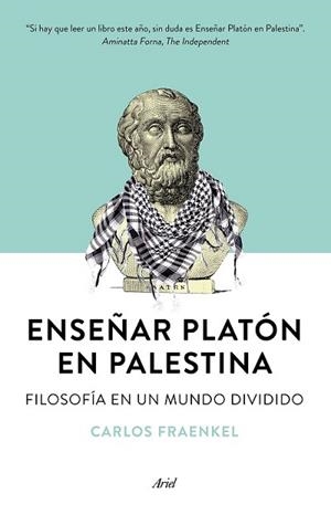 ENSEÑAR PLATÓN EN PALESTINA | 9788434423183 | FRAENKEL, CARLOS | Llibreria L'Illa - Llibreria Online de Mollet - Comprar llibres online