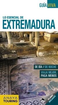 EXTREMADURA | 9788499358611 | AVISÓN MARTÍNEZ, JUAN PABLO/RAMOS CAMPOS, ALFREDO/LLORENTE, SANTIAGO | Llibreria L'Illa - Llibreria Online de Mollet - Comprar llibres online