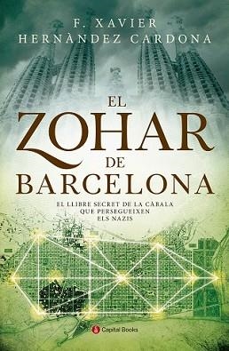 ZOHAR DE BARCELONA, EL | 9788494492808 | HERNÀNDEZ CARDONA, FRANCESC XAVIER | Llibreria L'Illa - Llibreria Online de Mollet - Comprar llibres online