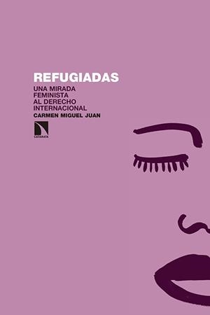 REFUGIADAS | 9788490971147 | MIGUEL JUAN, CARMEN | Llibreria L'Illa - Llibreria Online de Mollet - Comprar llibres online