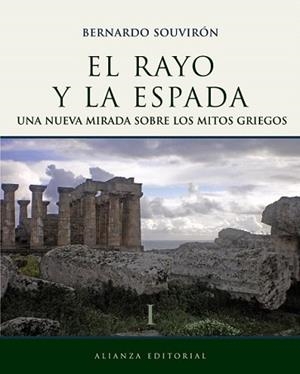 RAYO Y LA ESPADA, EL | 9788420683454 | SOUVIRÓN, BERNARDO | Llibreria L'Illa - Llibreria Online de Mollet - Comprar llibres online