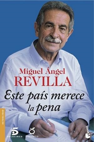 ESTE PAÍS MERECE LA PENA | 9788467046762 | REVILLA, MIGUEL ÁNGEL  | Llibreria L'Illa - Llibreria Online de Mollet - Comprar llibres online