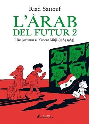 ÀRAB DEL FUTUR II, L' | 9788416310142 | SATTOUF, RIAD