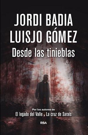 DESDE LAS TINIEBLAS | 9788490068076 | BADIA, JORDI / LUISJO GÓMEZ