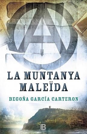 MUNTANYA MALEÏDA, LA | 9788466658096 | GARCÍA CARTERON, BEGOÑA | Llibreria L'Illa - Llibreria Online de Mollet - Comprar llibres online