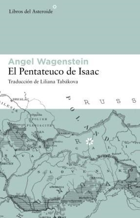 PENTATEUCO DE ISAAC, EL | 9788493591465 | WAGENSTEIN, ANGEL | Llibreria L'Illa - Llibreria Online de Mollet - Comprar llibres online