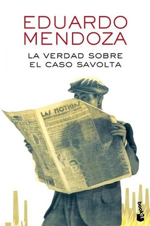 VERDAD SOBRE EL CASO SAVOLTA, LA | 9788432225918 | MENDOZA, EDUARDO | Llibreria L'Illa - Llibreria Online de Mollet - Comprar llibres online