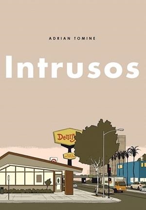 INTRUSOS | 9788494414015 | TOMINE, ADRIAN | Llibreria L'Illa - Llibreria Online de Mollet - Comprar llibres online