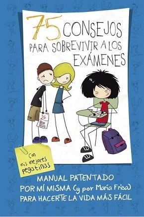 75 CONSEJOS PARA SOBREVIVIR A LOS EXÁMENES (75 CONSEJOS 5) | 9788420419015 | FRISA, MARIA