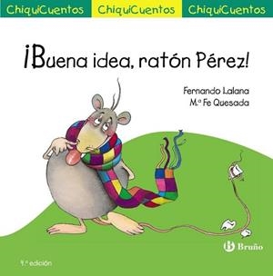BUENA IDEA RATÓN PÉREZ! | 9788469605974 | LALANA, FERNANDO | Llibreria L'Illa - Llibreria Online de Mollet - Comprar llibres online