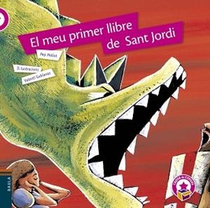 MEU PRIMER SANT JORDI, EL | 9788447931644 | Llibreria L'Illa - Llibreria Online de Mollet - Comprar llibres online