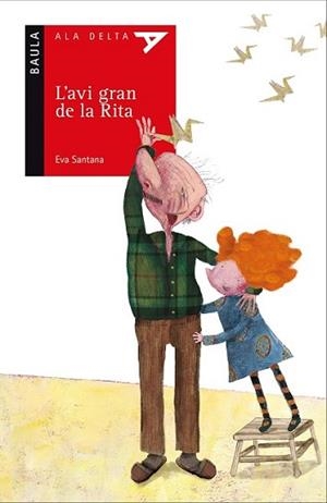 AVI GRAN DE LA RITA, L' | 9788447930524 | SANTANA BIGAS, EVA | Llibreria L'Illa - Llibreria Online de Mollet - Comprar llibres online