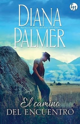 CAMINO DEL ENCUENTRO, EL | 9788468778013 | PALMER, DIANA | Llibreria L'Illa - Llibreria Online de Mollet - Comprar llibres online